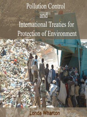 cover image of Pollution Control and International Treaties for Protection of Environment